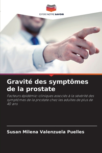 Gravité des symptômes de la prostate