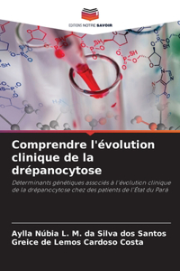 Comprendre l'évolution clinique de la drépanocytose