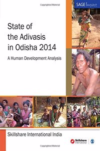 State of the Adivasis in Odisha 2014