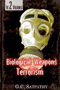 Biological Weapons And Terrorism, Vol.1