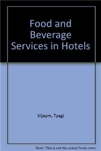 Food And Beverage Services In Hotels
