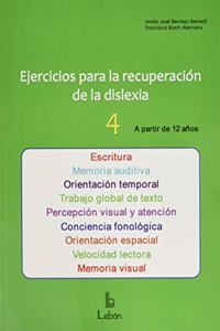 Ejercicios para la recuperacion de la dislexia-4: A partir de 12 anos