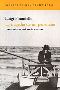 Tragedia de Un Personaje