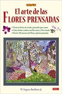 El arte de las flores prensadas / The art of pressed flowers