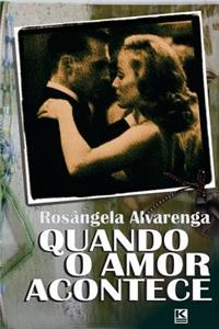 Quando o amor acontece