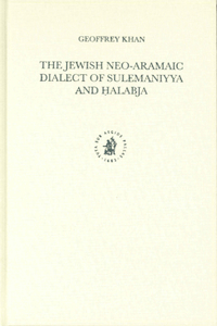 Jewish Neo-Aramaic Dialect of Sulemaniyya and Ḥalabja