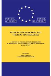 Interactive Learning & The New