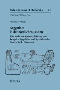 Aegyptiaca in Der Nordlichen Levante