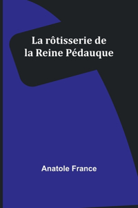 rôtisserie de la Reine Pédauque