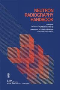 Neutron Radiography Handbook
