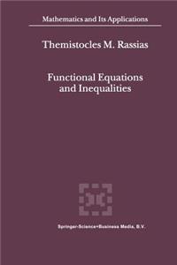 Functional Equations and Inequalities