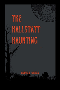 Hallstatt Haunting