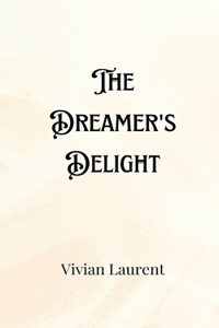 Dreamer's Delight