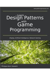 Learn Design Patterns with Game Programming