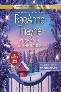 Snowed in at the Ranch & a Kiss on Crimson Ranch