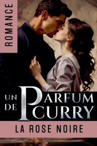 Un Parfum de Curry