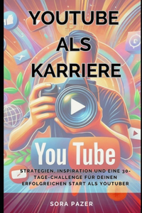 YouTube als Karriere