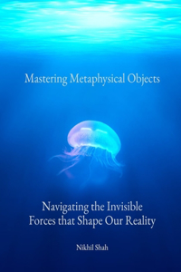 Mastering Metaphysical Objects