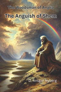 The Anguish of Shem