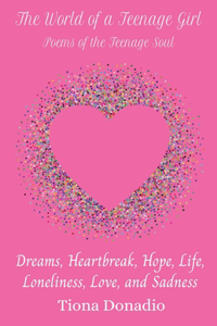 The World of a Teenage Girl