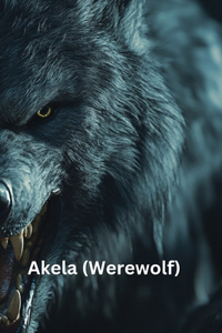 Akela (Werewolf)