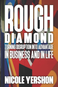 Rough Diamond