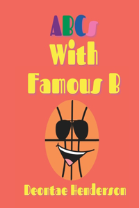 ABCs With Famous B