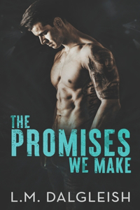 Promises We Make