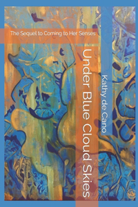 Under Blue Cloud Skies