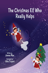 Christmas Elf Who Really Helps