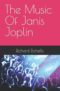 The Music Of Janis Joplin