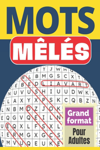 Mots mêlés - Grand format pour adultes