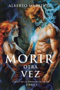 Morir Otra Vez