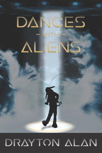 Dances with Aliens