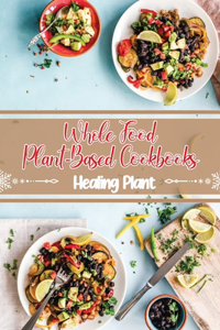 Whole Food Plant-Based Cookbooks