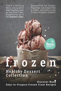 Frozen Healthy Dessert Collection