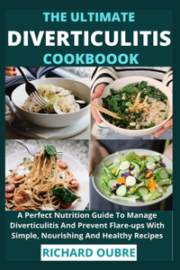 Ultimate Diverticulitis cookbook