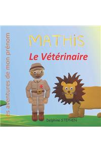 Mathis le Vétérinaire