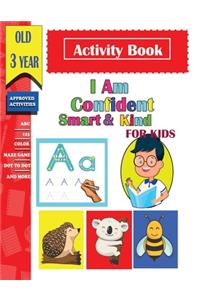 I am confident, Smart & Kind Activity Book For Kids old 3 year