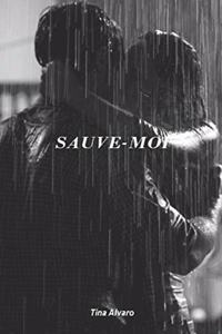 Sauve-moi