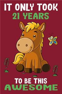 It only took 21 years to be this awesome