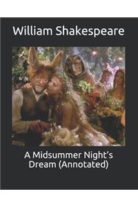A Midsummer Night's Dream (Annotated)