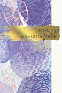 Jeden Tag eine gute Naht