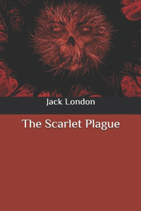 The Scarlet Plague