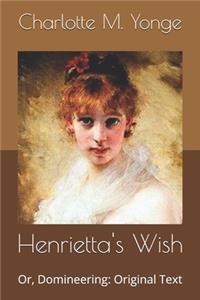 Henrietta's Wish