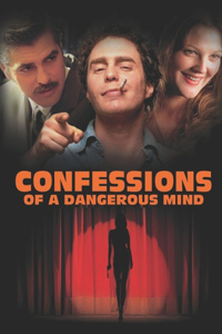 Confessions Of A Dangerous Mind