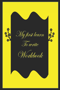 my first learn to write workbook