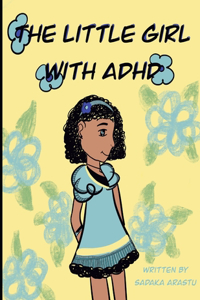 The Little Girl with ADHD
