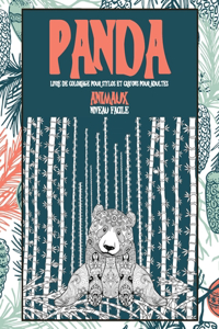 Livre de coloriage pour stylos et crayons pour adultes - Niveau facile - Animaux - Panda
