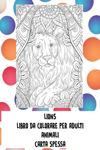 Libro da colorare per adulti - Carta spessa - Animali - Lions